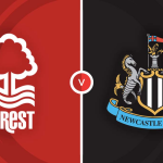 SBOTOP: Prediksi Skor Liga Inggris Nottingham Forest vs Newcastle