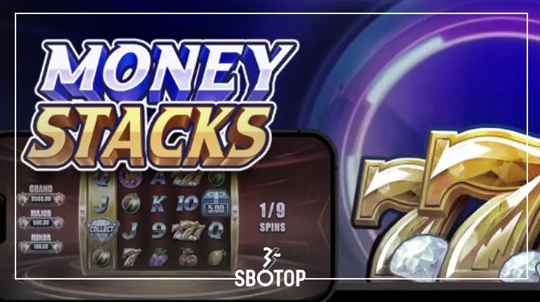 SBOTOP-_-GAME-SLOT-BARU-SPEKTAKULER-DARI-PRAGMATIC-PLAY-MONEY-STACKS